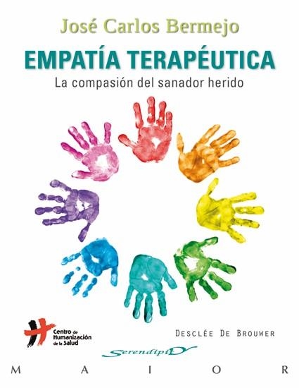 EMPATÍA TERAPÉUTICA | 9788433025395 | BERMEJO HIGUERA, JOSÉ CARLOS | Librería Castillón - Comprar libros online Aragón, Barbastro