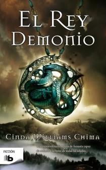 REY DEMONIO, EL - TRILOGIA SIETE REINOS 1 | 9788498726176 | WILLIAMS CHIMA, CINDA | Librería Castillón - Comprar libros online Aragón, Barbastro