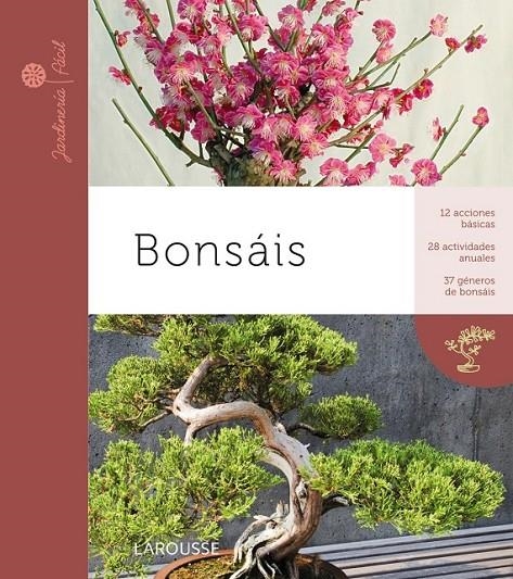 BONSAIS | 9788415411369 | LAROUSSE | Librería Castillón - Comprar libros online Aragón, Barbastro