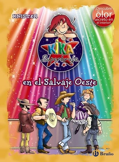 KIKA SUPERBRUJA EN EL SALVAJE OESTE (ED. COLOR) | 9788421687239 | KNISTER | Librería Castillón - Comprar libros online Aragón, Barbastro