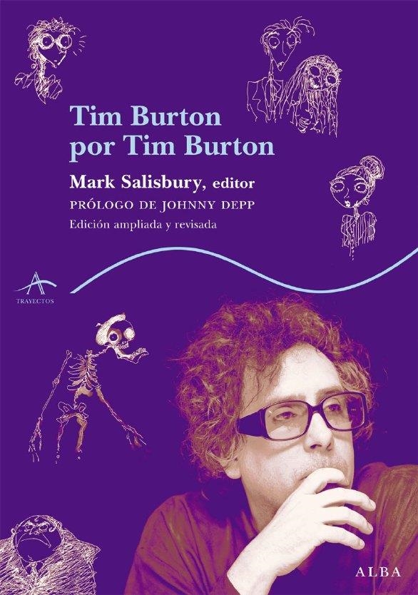 TIM BURTON POR TIM BUERTON | 9788484287063 | SALISBURY, MARK (ED.) | Librería Castillón - Comprar libros online Aragón, Barbastro