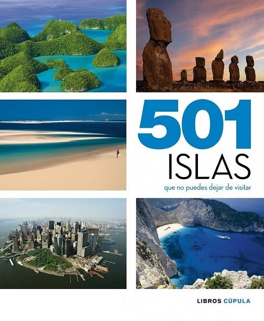 501 ISLAS QUE NO PUEDES DEJAR DE VISITAR | 9788448069926 | VV.AA. | Librería Castillón - Comprar libros online Aragón, Barbastro