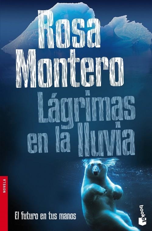 LÁGRIMAS EN LA LLUVIA | 9788432201691 | MONTERO, ROSA | Librería Castillón - Comprar libros online Aragón, Barbastro