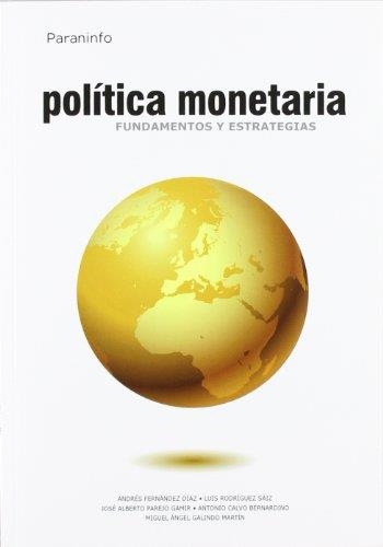 POLITICA MONETARIA | 9788497328920 | FERNANDEZ DIAZ, ANDRÉS | Librería Castillón - Comprar libros online Aragón, Barbastro