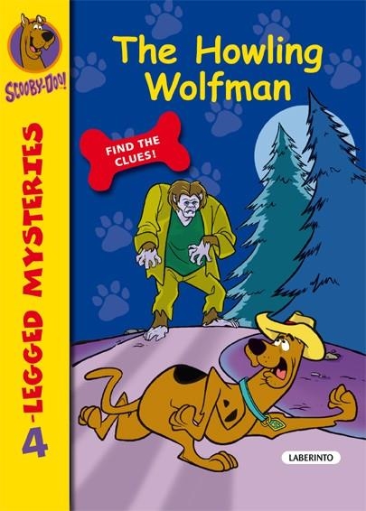 THE HOWLING WOLFMAN - SCOOBY-DOO INGLÉS 4 | 9788484835967 | GELSEY, JAMES | Librería Castillón - Comprar libros online Aragón, Barbastro