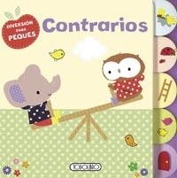 CONTRARIOS - PEQUEÑINES | 9788499137476 | TODOLIBRO, EQUIPO | Librería Castillón - Comprar libros online Aragón, Barbastro