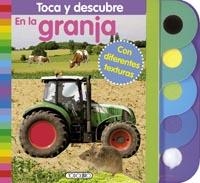 EN LA GRANJA - TOCA Y DESCUBRE | 9788499137070 | TODOLIBRO, EQUIPO | Librería Castillón - Comprar libros online Aragón, Barbastro