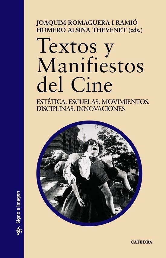 Textos y Manifiestos del Cine | 9788437608457 | Alsina, Homero/Romaguera, Joaquín | Librería Castillón - Comprar libros online Aragón, Barbastro