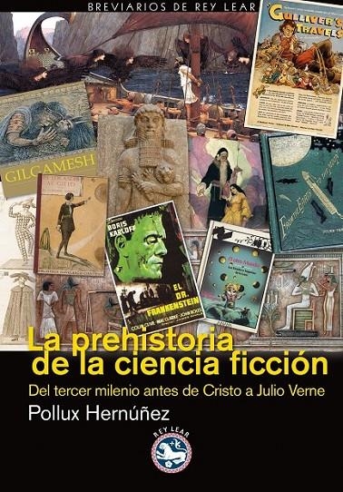 PREHISTORIA DE LA CIENCIA FICCIÓN, LA | 9788493979935 | HERNÁNDEZ NÚÑEZ, POLLUX | Librería Castillón - Comprar libros online Aragón, Barbastro