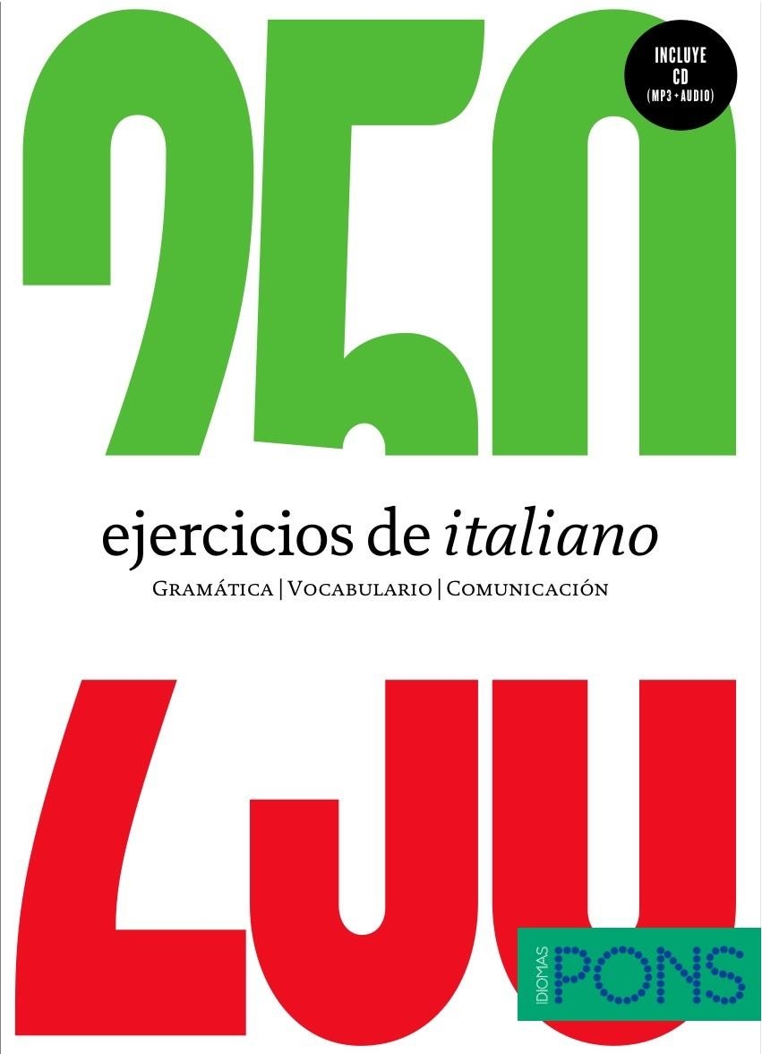 250 EJERCICIOS DE ITALIANO | 9788484438465 | VV.AA. | Librería Castillón - Comprar libros online Aragón, Barbastro