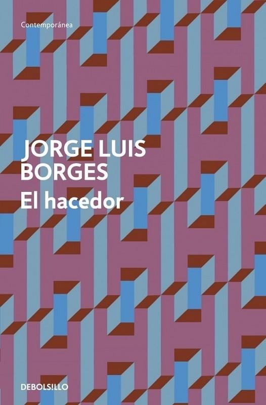 HACEDOR, EL | 9788499894430 | Jorge Luis Borges | Librería Castillón - Comprar libros online Aragón, Barbastro