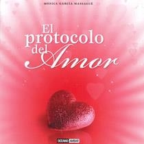 PROTOCOLO DEL AMOR, EL | 9788475567754 | GARCÍA MASSAGUÉ, MÓNICA | Librería Castillón - Comprar libros online Aragón, Barbastro