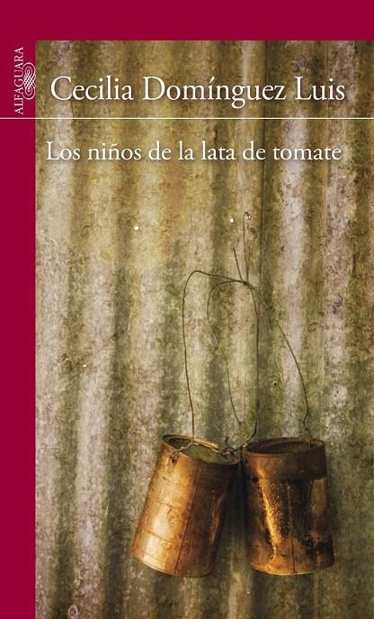 NIÑOS DE LA LATA DE TOMATE, LOS | 9788420411323 | DOMINGUEZ LUIS, CECILIA | Librería Castillón - Comprar libros online Aragón, Barbastro