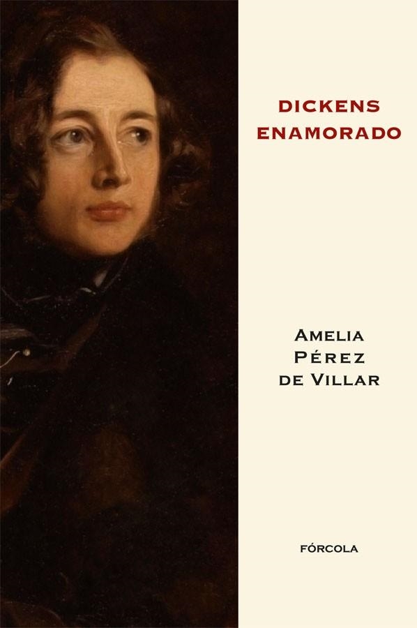 DICKENS ENAMORADO | 9788415174349 | PÉREZ DE VILLAR, AMELIA | Librería Castillón - Comprar libros online Aragón, Barbastro