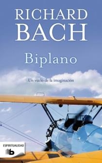 BIPLANO | 9788498726220 | Richard Bach | Librería Castillón - Comprar libros online Aragón, Barbastro