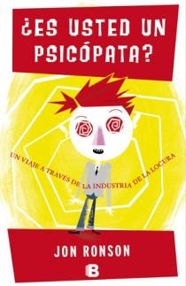 ES USTED UN PSICOPATA? | 9788466650502 | RONSON, JON | Librería Castillón - Comprar libros online Aragón, Barbastro