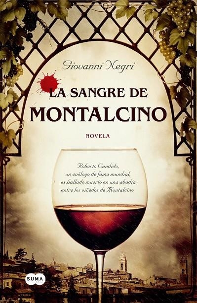 SANGRE DE MONTALCINO, LA | 9788483653302 | NEGRI, GIOAVANNI | Librería Castillón - Comprar libros online Aragón, Barbastro