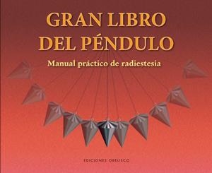 GRAN LIBRO DEL PENDULO, EL | 9788497778114 | AA.VV | Librería Castillón - Comprar libros online Aragón, Barbastro