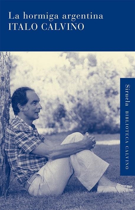 HORMIGA ARGENTINA, LA | 9788498415223 | CALVINO, ITALO | Librería Castillón - Comprar libros online Aragón, Barbastro