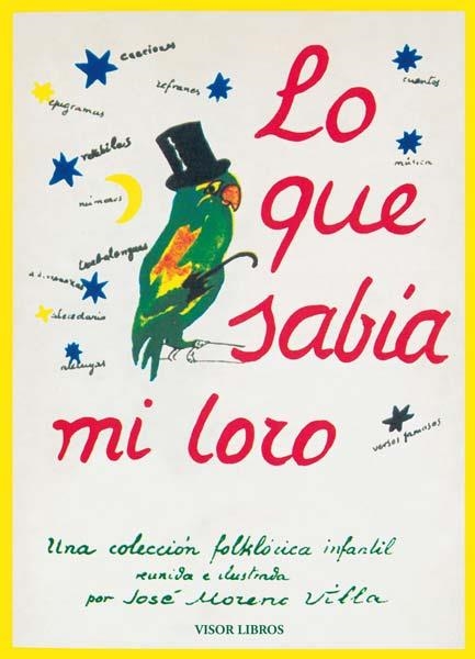 LO QUE SABÍA MI LORO | 9788498950793 | MORENO VILLA, JOSÉ | Librería Castillón - Comprar libros online Aragón, Barbastro