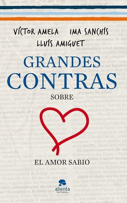 GRANDES CONTRAS SOBRE...  ...EL AMOR SABIO | 9788415320333 | SANCHÍS, IMA; AMIGUET, LLUÍS; AMELA, VÍCTOR | Librería Castillón - Comprar libros online Aragón, Barbastro