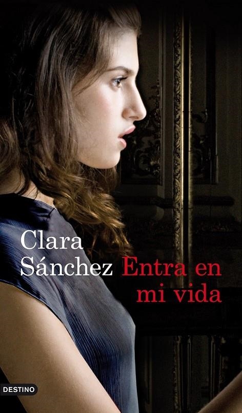 ENTRA EN MI VIDA | 9788423325177 | SÁNCHEZ, CLARA | Librería Castillón - Comprar libros online Aragón, Barbastro