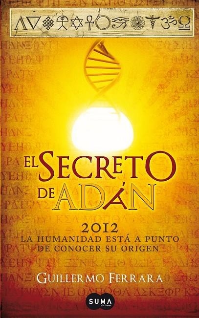 SECRETO DE ADÁN, EL | 9788483653319 | FERRARA FRITZ, GUILLERMO | Librería Castillón - Comprar libros online Aragón, Barbastro