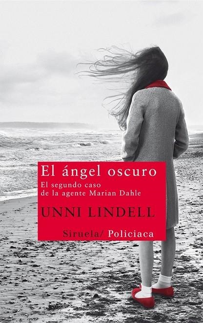 ÁNGEL OSCURO, EL | 9788498417333 | LINDELL, UNNI | Librería Castillón - Comprar libros online Aragón, Barbastro