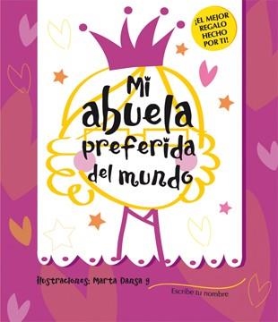 MI ABUELA PREFERIDA DEL MUNDO | 9788424643249 | SAMBA, GINA | Librería Castillón - Comprar libros online Aragón, Barbastro