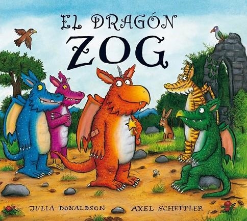 DRAGÓN ZOG, EL | 9788415426202 | DONALDSON, JULIA | Librería Castillón - Comprar libros online Aragón, Barbastro