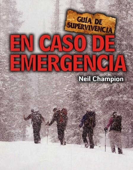 EN CASO DE EMERGENCIA | 9788415053149 | CHAMPION, NEIL | Librería Castillón - Comprar libros online Aragón, Barbastro