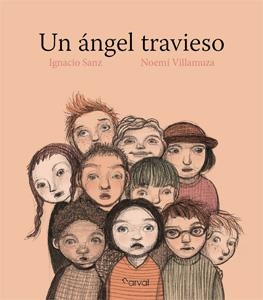 ÁNGEL TRAVIESO, EL | 9788493938147 | SANZ, IGNACIO; VILLAMUZA, NOEMÍ | Librería Castillón - Comprar libros online Aragón, Barbastro