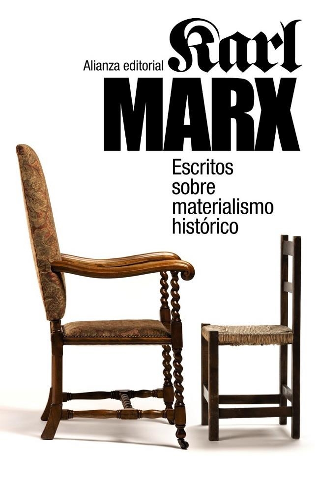 ESCRITOS SOBRE MATERIALISMO HISTÓRICO | 9788420671512 | MARX, KARL | Librería Castillón - Comprar libros online Aragón, Barbastro