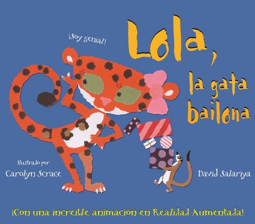 LOLA, LA GATA BAILONA | 9788415426004 | SALARIYA, DAVID | Librería Castillón - Comprar libros online Aragón, Barbastro