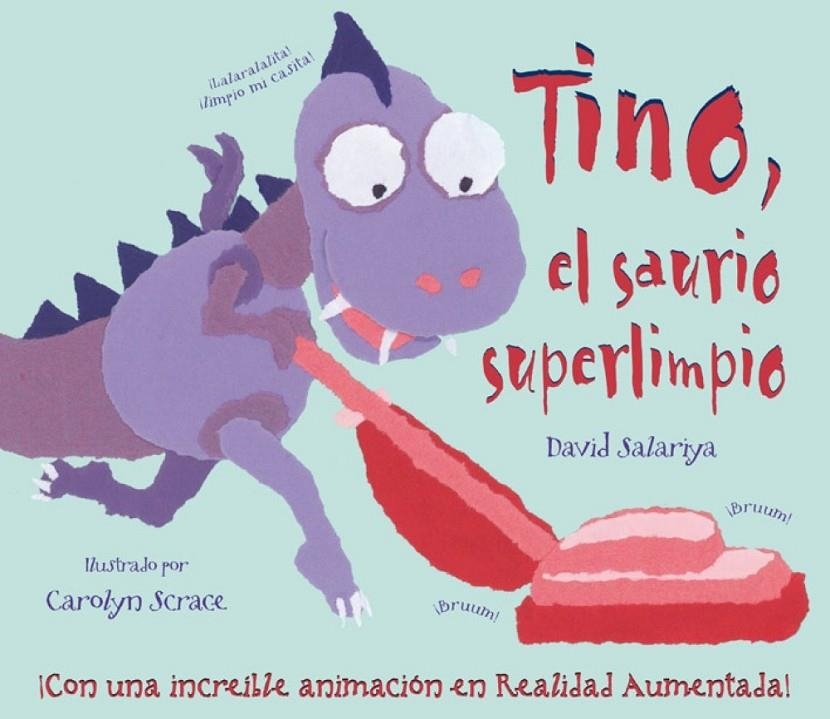 TINO, EL SAURIO SUPERLIMPIO | 9788415426028 | SALARIYA, DAVID | Librería Castillón - Comprar libros online Aragón, Barbastro