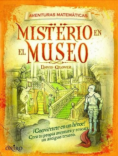 MISTERIO EN EL MUSEO | 9788497545679 | GLOVER, DAVID | Librería Castillón - Comprar libros online Aragón, Barbastro