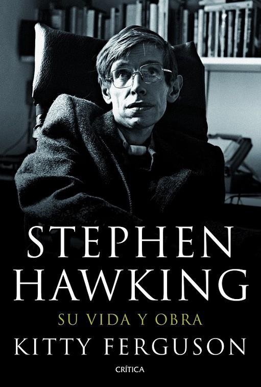 STEPHEN HAWKING | 9788498923186 | FERGUSON, KITTY | Librería Castillón - Comprar libros online Aragón, Barbastro