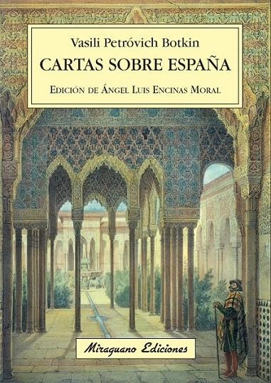 CARTAS SOBRE ESPAÑA | 9788478133857 | PETRÓVICH BOTKIN, VASILI | Librería Castillón - Comprar libros online Aragón, Barbastro