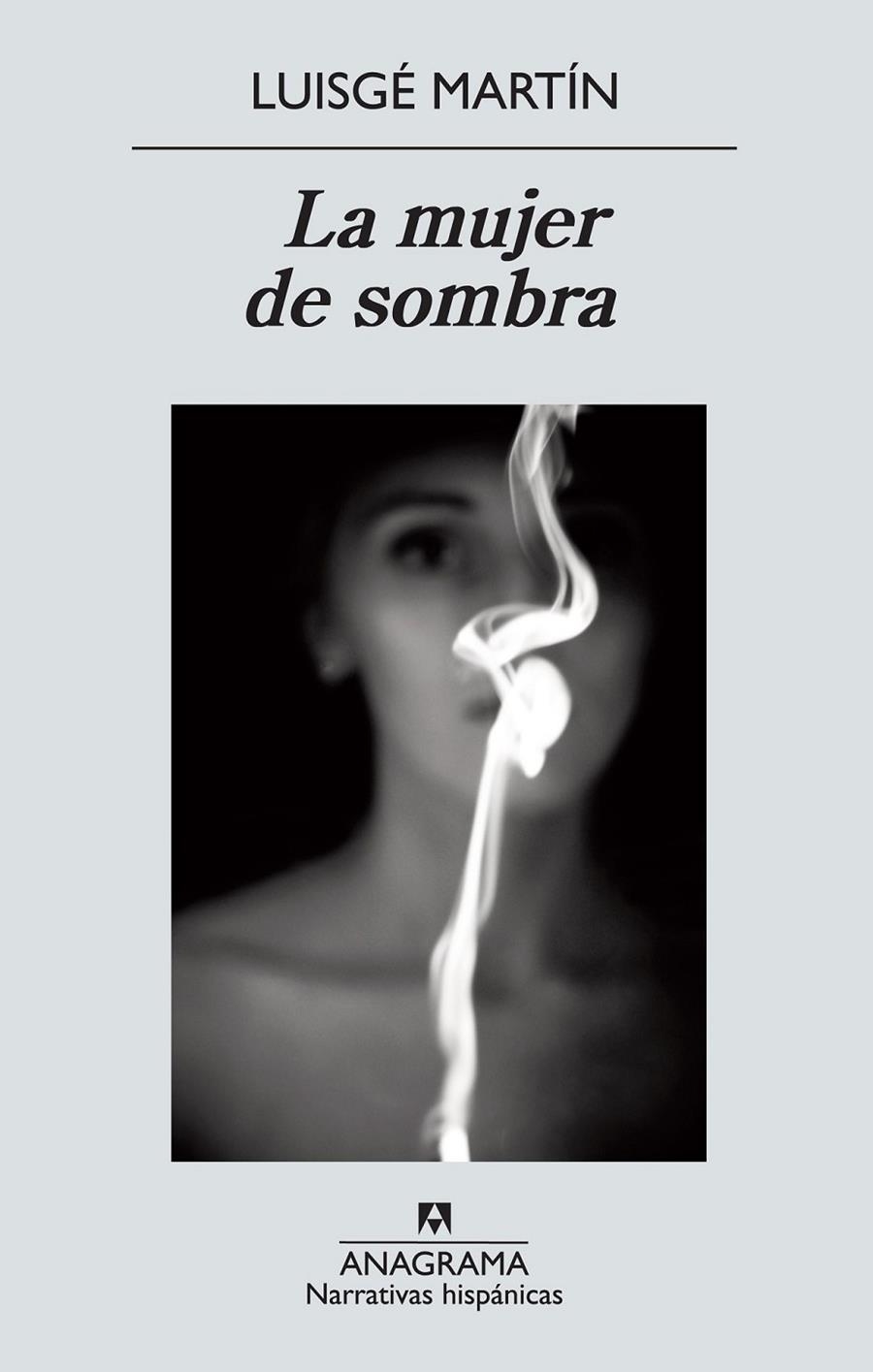 MUJER DE SOMBRA, LA | 9788433972392 | GARCÍA MARTÍN, LUIS | Librería Castillón - Comprar libros online Aragón, Barbastro