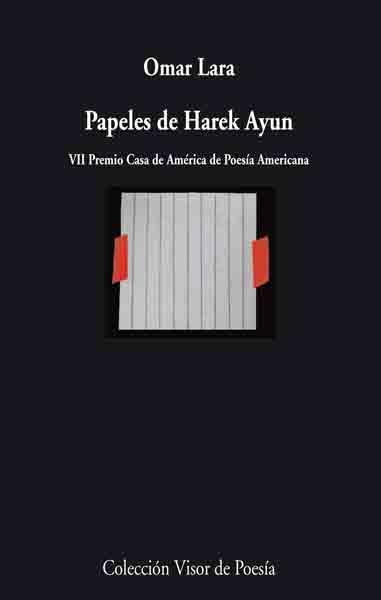 PAPELES DE HAREK AYUN | 9788475226613 | LARA, OMAR | Librería Castillón - Comprar libros online Aragón, Barbastro