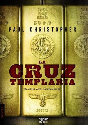 CRUZ TEMPLARIA, LA | 9788498777277 | CHRISTOPHER, PAUL | Librería Castillón - Comprar libros online Aragón, Barbastro