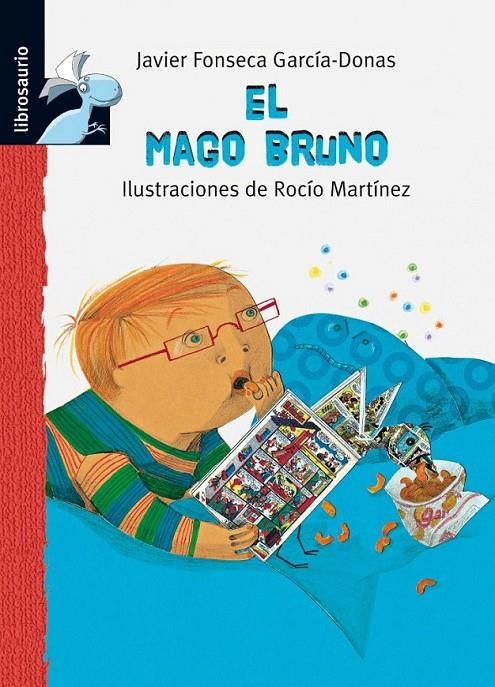 MAGO BRUNO, EL | 9788415426516 | FONSECA GARCIA DONAS, JAVIER | Librería Castillón - Comprar libros online Aragón, Barbastro