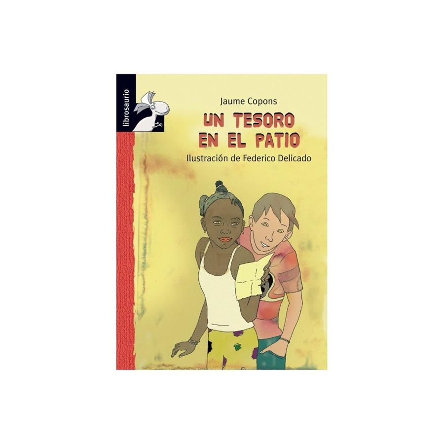 UN TESORO EN EL PATIO | 9788415426226 | COPONS, JAUME | Librería Castillón - Comprar libros online Aragón, Barbastro