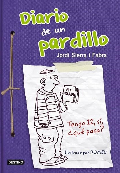 DIARIO DE UN PARDILLO | 9788408005117 | SIERRA I FABRA, JORDI | Librería Castillón - Comprar libros online Aragón, Barbastro