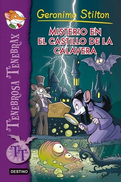 MISTERIO EN EL CASTILLO DE LA CALAVERA - TENEBROSA TENEBRAX 2 | 9788408111498 | STILTON, GERONIMO | Librería Castillón - Comprar libros online Aragón, Barbastro