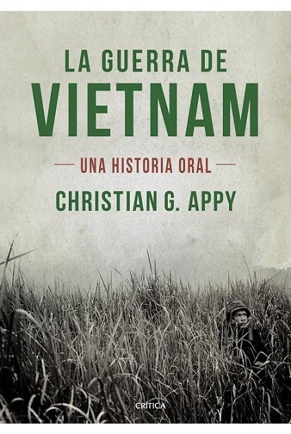 GUERRA DEL VIETNAM, LA | 9788498923636 | APPY, CHRISTIAN G. | Librería Castillón - Comprar libros online Aragón, Barbastro