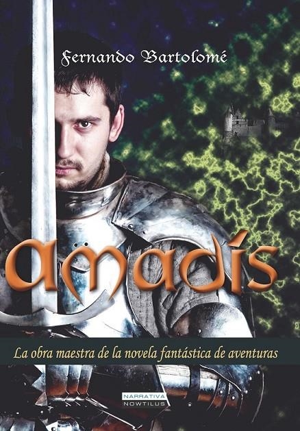 AMADÍS | 9788499673301 | BARTOLOMÉ BENITO, FERNANDO | Librería Castillón - Comprar libros online Aragón, Barbastro