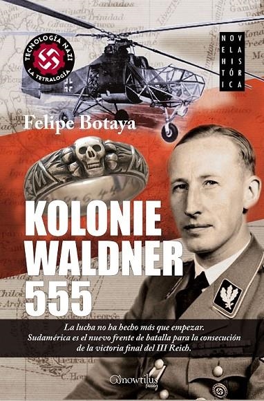 KOLONIE WALDNER 555 | 9788499673349 | BOTAYA GARCÍA, FELIPE | Librería Castillón - Comprar libros online Aragón, Barbastro