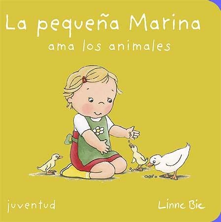 PEQUEÑA MARINA AMA LOS ANIMALES, LA | 9788426138736 | BIE, LINNE | Librería Castillón - Comprar libros online Aragón, Barbastro