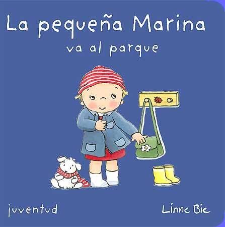 PEQUEÑA MARINA VA AL PARQUE, LA | 9788426138743 | BIE, LINNE | Librería Castillón - Comprar libros online Aragón, Barbastro